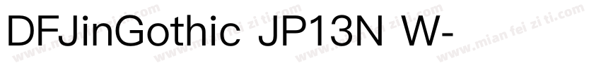DFJinGothic JP13N W字体转换
